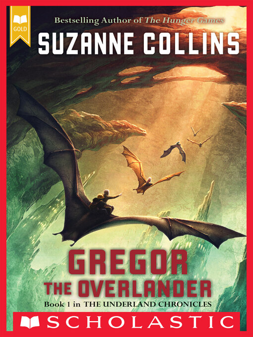 Title details for Gregor the Overlander by Suzanne Collins - Available